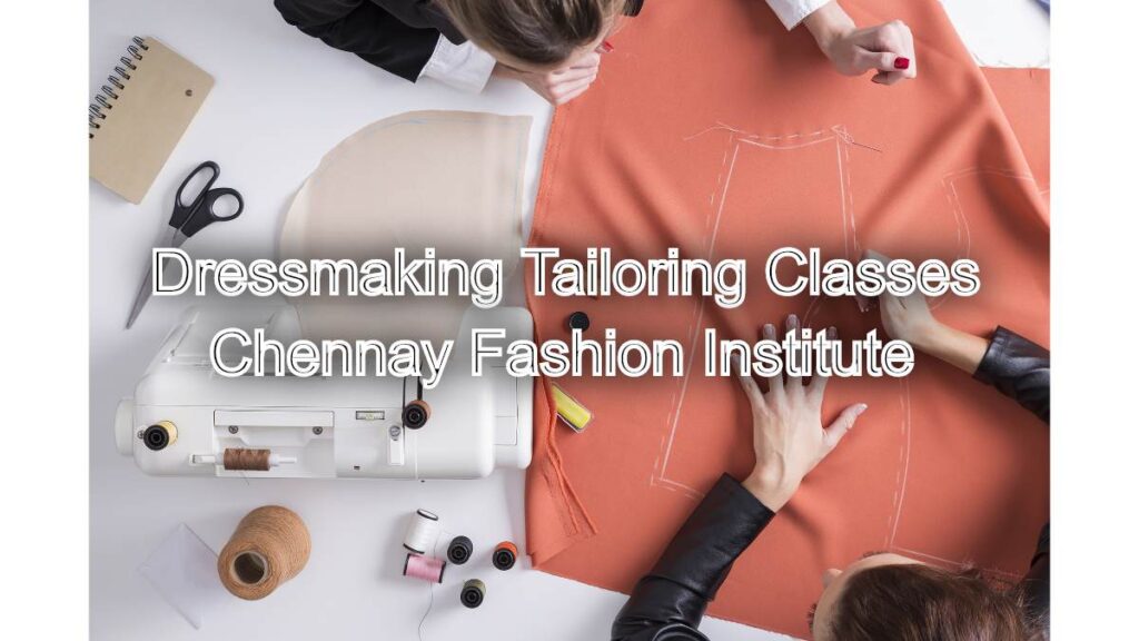 Elevate Your Skills: Dressmaking Tailoring Classes at Our Fashion Institute: Enroll Now: Expert Contact 84285 54433 1