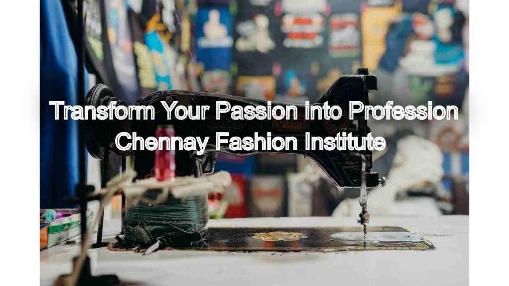 Transform Your Passion into Profession: Fashion Institute Dressmaking Classes: Enroll Now: Expert Contact 84285 54433 1